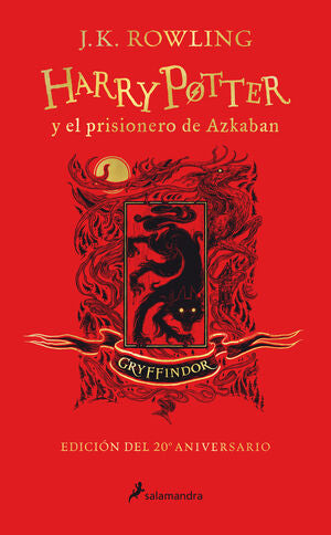 HARRY POTTER 3 Y EL PRISIONERO DE AZKABAN (EDICIÓN GRYFFINDOR DEL 20º ANIVERSARIO)