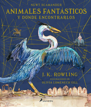 ANIMALES FANTASTICOS (ILUSTRADO)